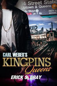 Cover image for Carl Weber's Kingpins: Queens