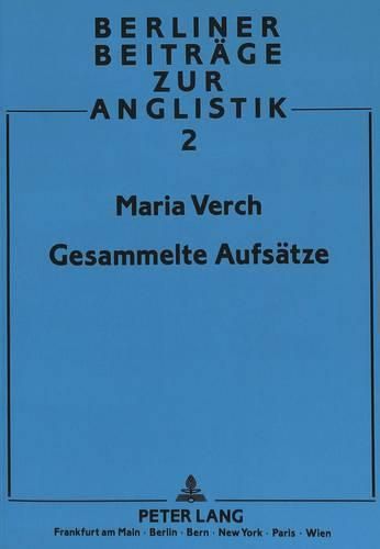 Maria Verch: Gesammelte Aufsaetze