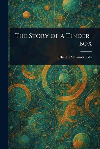 Cover image for The Story of a Tinder-box