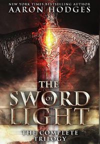 Cover image for The Sword of Light: The Complete Trilogy