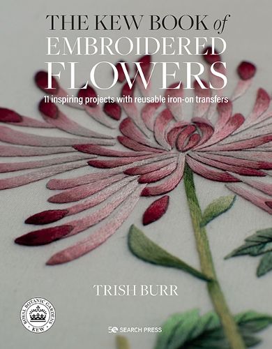 Cover image for The Kew Book of Embroidered Flowers (Folder edition): 11 Inspiring Projects with Reusable Iron-on Transfers