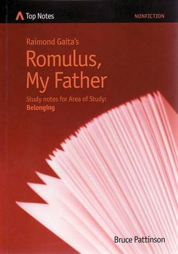 Romulus My Father: HSC Study Notes for Area of Study: Belonging