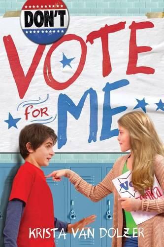 Cover image for Don'T Vote for Me