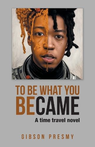 Cover image for To be what you became