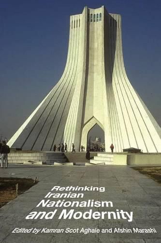 Cover image for Rethinking Iranian Nationalism and Modernity