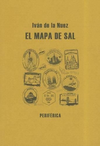 El Mapa de Sal: Un Postcomunista en el Paisaje Global