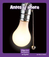 Cover image for Antes Y Ahora