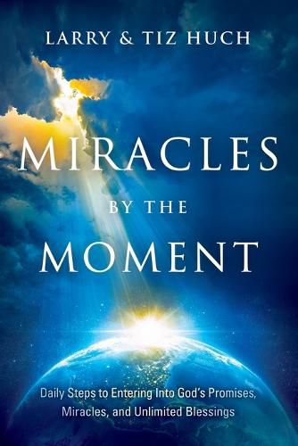 Miracles by the Moment