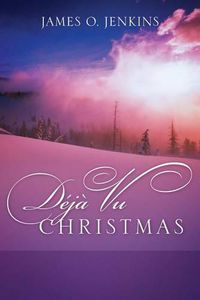 Cover image for Deja Vu Christmas