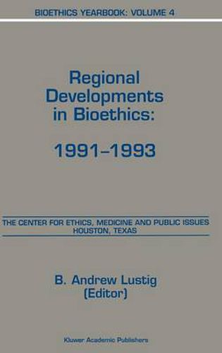 Cover image for Bioethics Yearbook: Regional Developments in Bioethics: 1991-1993