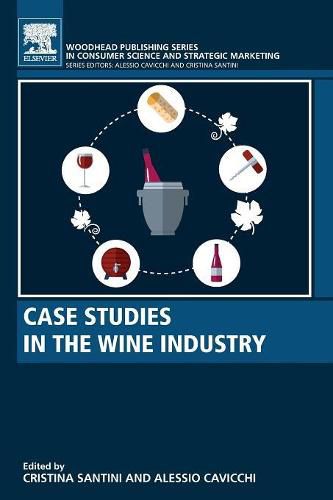 Case Studies in the Wine Industry