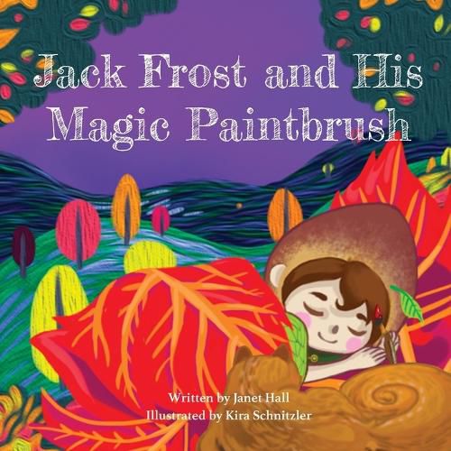 Cover image for Jack Frost and His Magic Paintbrush