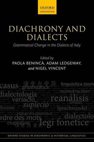 Cover image for Diachrony and Dialects: Grammatical Change in the Dialects of Italy