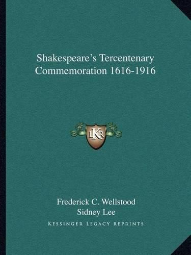 Cover image for Shakespeare's Tercentenary Commemoration 1616-1916