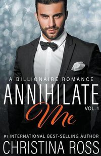 Cover image for Annihilate Me, Vol. 1