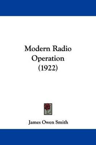 Cover image for Modern Radio Operation (1922)