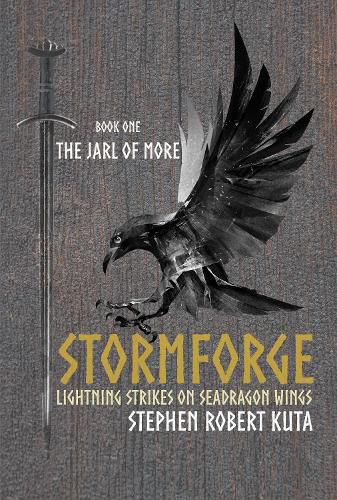 Stormforge, Lightning Strikes on Seadragon Wings: The Jarl of More