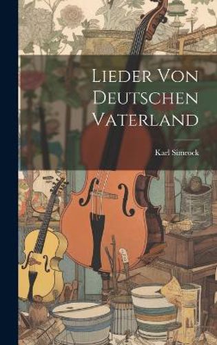 Cover image for Lieder Von Deutschen Vaterland