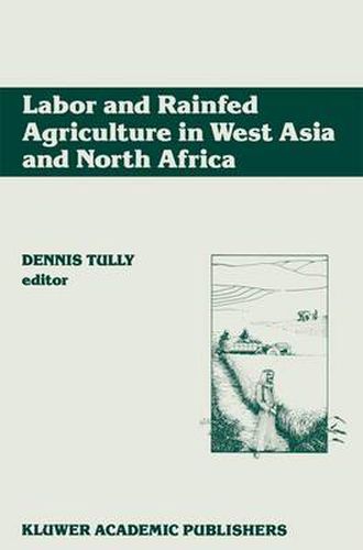 Cover image for Labor and Rainfed Agriculture in West Asia and North Africa