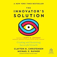 Cover image for The Innovator's Solution, with a New Foreword