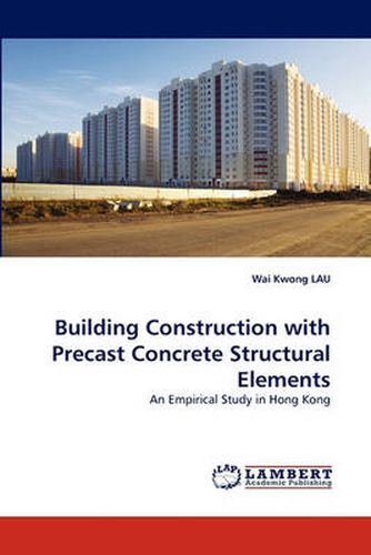 Cover image for Building Construction with Precast Concrete Structural Elements