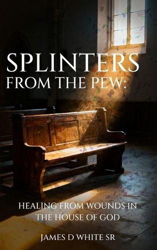 Cover image for Splinters From The Pew