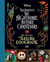 Cover image for The Nightmare Before Christmas: The Official Baking Cookbook