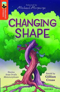Cover image for Oxford Reading Tree TreeTops Greatest Stories: Oxford Level 13: Changing Shape