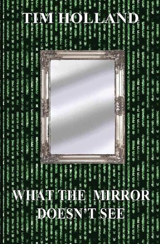 Cover image for What the Mirror Doesn't See