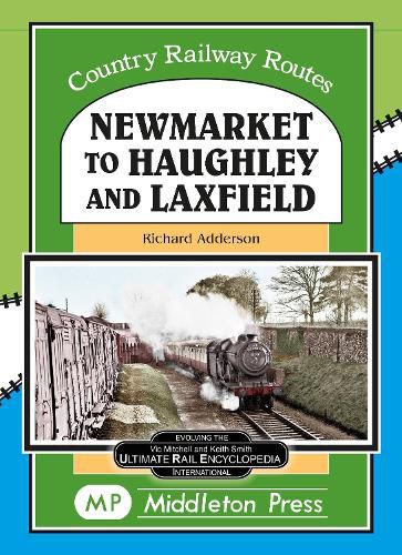 Cover image for Newmarket to Haughley & Laxfield.