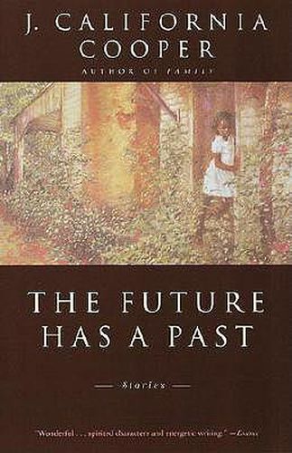 Cover image for The Future Has a Past: Stories