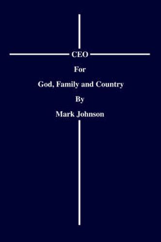 Cover image for CEO For God, Family and Country