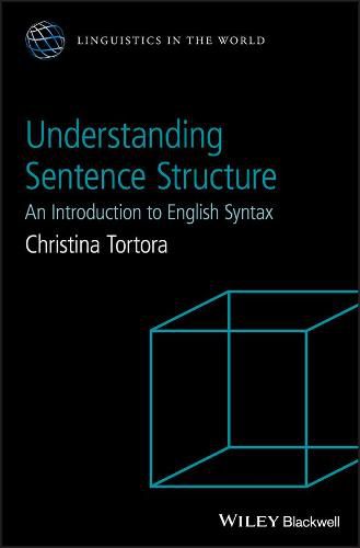 Cover image for Understanding Sentence Structure: An Introduction to English Syntax