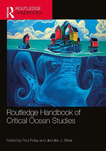 Cover image for Routledge Handbook of Critical Ocean Studies