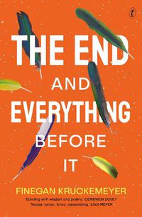 Cover image for The End and Everything Before It