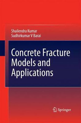 Cover image for Concrete Fracture Models and Applications