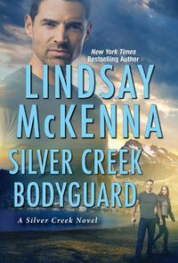 Cover image for Silver Creek Bodyguard