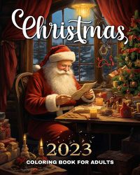 Cover image for Christmas Coloring Book for Adults 2023