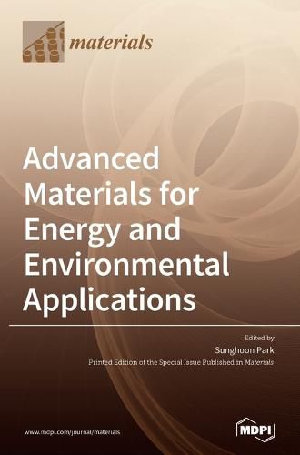 Cover image for Advanced Materials for Energy and Environmental Applications