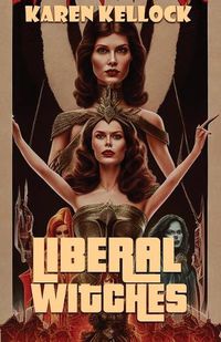 Cover image for Liberal Witches