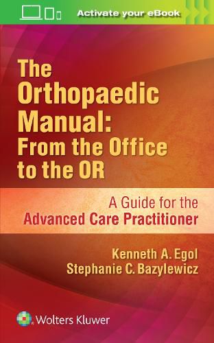 Cover image for The Orthopaedic Manual: From the Office to the OR