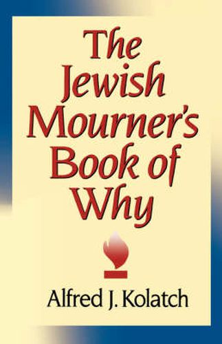 Cover image for The Jewish Mourner's Book of Why