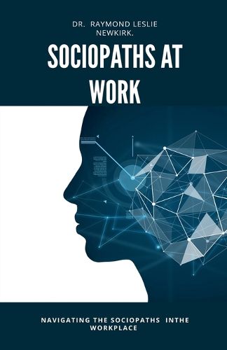 Cover image for Sociopaths at Work