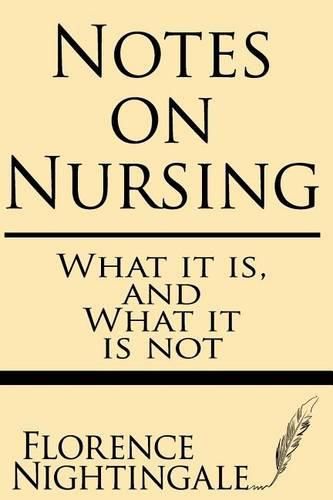 Cover image for Notes on Nursing: What It Is and What It Is Not