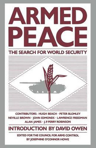 Cover image for Armed Peace: The Search for World Security