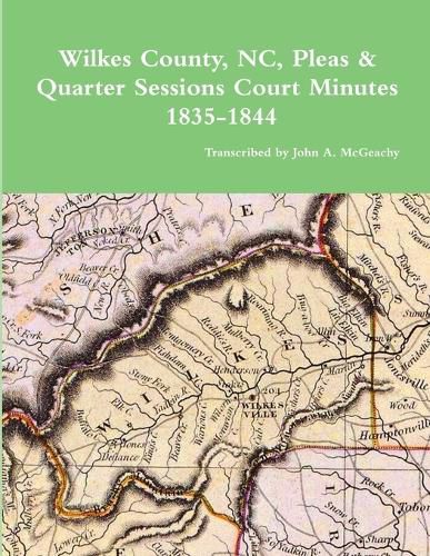 Cover image for Wilkes County, NC, P&Q Minutes, 1835-1844