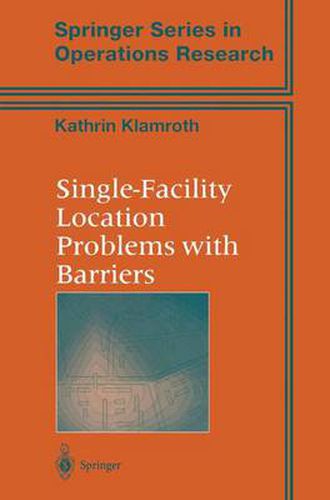 Cover image for Single-Facility Location Problems with Barriers