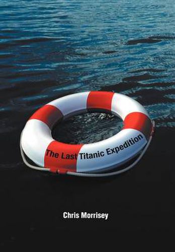 Cover image for The Last Titanic Expedition
