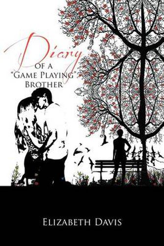 Cover image for Diary of a ''Game Playing''brother