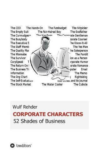 Cover image for Corporate Characters: 52 Shades of Business